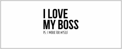 Mok I love my boss
